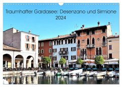 Traumhafter Gardasee: Desenzano und Sirmione (Wandkalender 2024 DIN A3 quer), CALVENDO Monatskalender