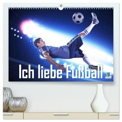Ich liebe Fußball (hochwertiger Premium Wandkalender 2024 DIN A2 quer), Kunstdruck in Hochglanz