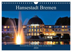Hansestadt Bremen zur blauen Stunde (Wandkalender 2024 DIN A4 quer), CALVENDO Monatskalender