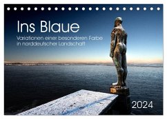 Ins Blaue.Variationen einer besonderen Farbe in norddeutscher Landschaft. (Tischkalender 2024 DIN A5 quer), CALVENDO Monatskalender - Calvendo