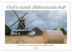 Ostfriesische Mühlenlandschaft (Wandkalender 2024 DIN A2 quer), CALVENDO Monatskalender