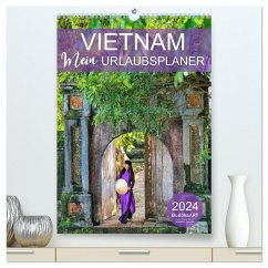 VIETNAM - Mein Urlaubsplaner (hochwertiger Premium Wandkalender 2024 DIN A2 hoch), Kunstdruck in Hochglanz