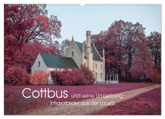 Cottbus und seine Umgebung in Infrarot (Wandkalender 2024 DIN A2 quer), CALVENDO Monatskalender - Winzer, Martin