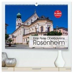 Eine Perle Oberbayerns - Rosenheim (hochwertiger Premium Wandkalender 2024 DIN A2 quer), Kunstdruck in Hochglanz - Willerer, Thomas
