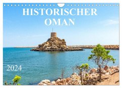 Historischer Oman (Wandkalender 2024 DIN A4 quer), CALVENDO Monatskalender