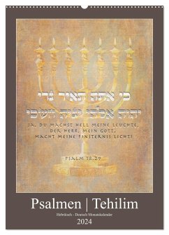 Psalmen Tehilim Hebräisch - Deutsch (Wandkalender 2024 DIN A2 hoch), CALVENDO Monatskalender