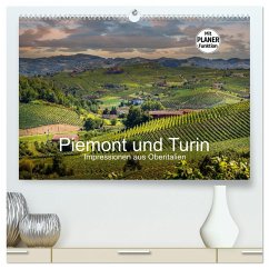 Piemont und Turin (hochwertiger Premium Wandkalender 2024 DIN A2 quer), Kunstdruck in Hochglanz