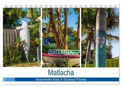 Matlacha - farbenfrohe Insel in Südwest-Florida (Tischkalender 2024 DIN A5 quer), CALVENDO Monatskalender