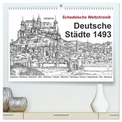Schedelsche Weltchronik Deutsche Städte 1493 (hochwertiger Premium Wandkalender 2024 DIN A2 quer), Kunstdruck in Hochglanz