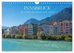 Innsbruck - Die Stadt im Herzen der Alpen (Wandkalender 2024 DIN A4 quer), CALVENDO Monatskalender