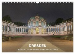 Dresden - fotografiert von Michael Allmaier (Wandkalender 2024 DIN A3 quer), CALVENDO Monatskalender - Allmaier, Michael