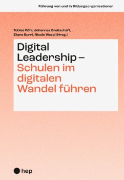 Digital Leadership - Schulen im digitalen Wandel führen