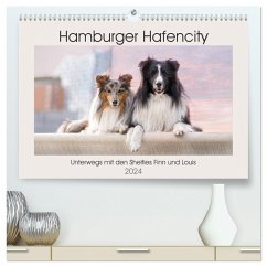 Hamburger Hafencity - Unterwegs mit den Shelties Finn und Louis (hochwertiger Premium Wandkalender 2024 DIN A2 quer), Kunstdruck in Hochglanz - Teßen, Sonja