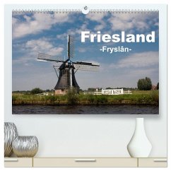 Friesland - Fryslan (hochwertiger Premium Wandkalender 2024 DIN A2 quer), Kunstdruck in Hochglanz - Carina-Fotografie