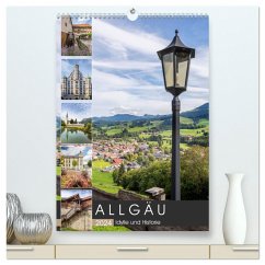 ALLGÄU Idylle und Historie (hochwertiger Premium Wandkalender 2024 DIN A2 hoch), Kunstdruck in Hochglanz - Viola, Melanie
