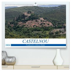 Frankreichs schönste Dörfer - Castelnou (hochwertiger Premium Wandkalender 2024 DIN A2 quer), Kunstdruck in Hochglanz