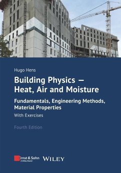Building Physics - Heat, Air and Moisture - Hens, Hugo