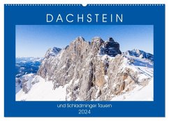 Dachstein und Schladminger Tauern (Wandkalender 2024 DIN A2 quer), CALVENDO Monatskalender