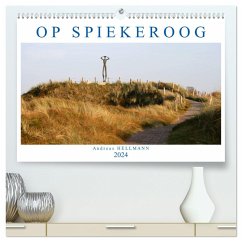 OP SPIEKEROOG (hochwertiger Premium Wandkalender 2024 DIN A2 quer), Kunstdruck in Hochglanz