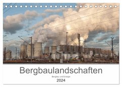 Bergbaulandschaften (Tischkalender 2024 DIN A5 quer), CALVENDO Monatskalender