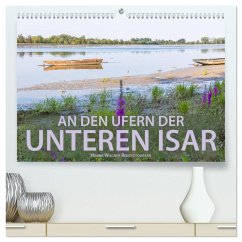 An den Ufern der Unteren Isar (hochwertiger Premium Wandkalender 2024 DIN A2 quer), Kunstdruck in Hochglanz - Wagner, Hanna