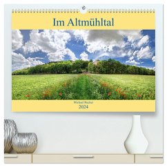 Im Altmühltal (hochwertiger Premium Wandkalender 2024 DIN A2 quer), Kunstdruck in Hochglanz