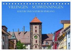 Villingen-Schwenningen - Kultur und Natur im Einklang (Tischkalender 2024 DIN A5 quer), CALVENDO Monatskalender - und Philipp Kellmann, Stefanie