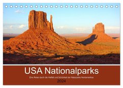 USA Nationalparks - Eine Reise durch die Vielfalt und Schönheit der Naturparks Nordamerikas (Tischkalender 2024 DIN A5 quer), CALVENDO Monatskalender