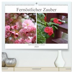 Fernöstlicher Zauber Japanischer Garten Leverkusen (hochwertiger Premium Wandkalender 2024 DIN A2 quer), Kunstdruck in Hochglanz - Grobelny, Renate