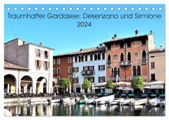 Traumhafter Gardasee: Desenzano und Sirmione (Tischkalender 2024 DIN A5 quer), CALVENDO Monatskalender
