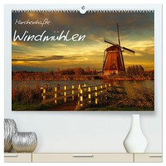 Märchenhafte Windmühlen (hochwertiger Premium Wandkalender 2024 DIN A2 quer), Kunstdruck in Hochglanz - Wagner, Sabine