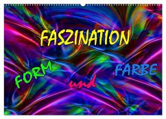 Faszination Form und Farbe (Wandkalender 2024 DIN A2 quer), CALVENDO Monatskalender