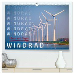 Windrad - Fluch und Segen (hochwertiger Premium Wandkalender 2024 DIN A2 quer), Kunstdruck in Hochglanz