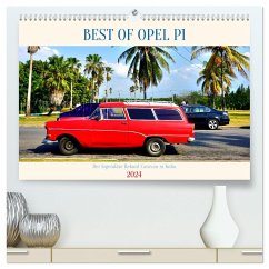 BEST OF OPEL P1 - Der legendäre Rekord Caravan in Kuba (hochwertiger Premium Wandkalender 2024 DIN A2 quer), Kunstdruck in Hochglanz - Löwis of Menar, Henning von