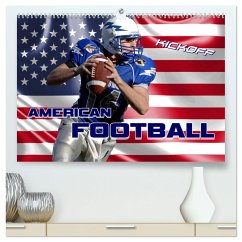 American Football - Kickoff (hochwertiger Premium Wandkalender 2024 DIN A2 quer), Kunstdruck in Hochglanz