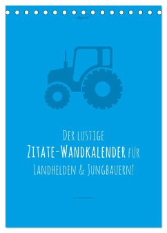 vollgeherzt: landgötter - Der lustige Zitate-Wandkalender für Landhelden und Jungbauern! (Tischkalender 2024 DIN A5 hoch), CALVENDO Monatskalender