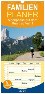Familienplaner 2024 - Alpenpässe auf dem Rennrad Vol. 1 mit 5 Spalten (Wandkalender, 21 x 45 cm) CALVENDO - Rotter, Matthias