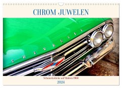 Chrom-Juwelen - Schmuckstücke auf Rädern 1960 (Wandkalender 2024 DIN A3 quer), CALVENDO Monatskalender