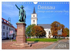 Dessau Design und ein schöner Park (Wandkalender 2024 DIN A4 quer), CALVENDO Monatskalender