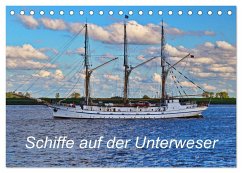 Schiffe auf der Unterweser (Tischkalender 2024 DIN A5 quer), CALVENDO Monatskalender - Harms, Christian