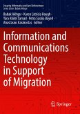 Information and Communications Technology in Support of Migration