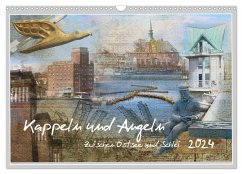 Kappeln und Angeln - Zwischen Ostsee und Schlei (Wandkalender 2024 DIN A3 quer), CALVENDO Monatskalender - Jackisch, Ute