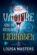 Vampire sind die besseren Liebhaber - Bild 1
