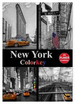 New York Colorkey (Wandkalender 2024 DIN A3 hoch), CALVENDO Monatskalender