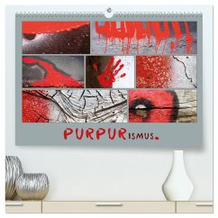 PURPURismus (hochwertiger Premium Wandkalender 2024 DIN A2 quer), Kunstdruck in Hochglanz