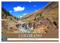 COLORADO Berge, Minen und Ruinen (Wandkalender 2024 DIN A2 quer), CALVENDO Monatskalender
