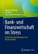 Bank- und Finanzwirtschaft im Stress - Bild 1
