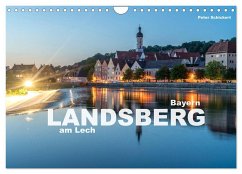 Landsberg am Lech (Wandkalender 2024 DIN A4 quer), CALVENDO Monatskalender - Schickert, Peter