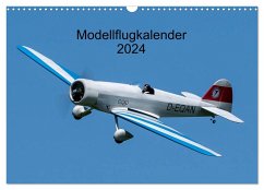 Modellflugkalender 2024 (Wandkalender 2024 DIN A3 quer), CALVENDO Monatskalender