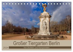 Großer Tiergarten Berlin - Von Dichtern und Komponisten (Tischkalender 2024 DIN A5 quer), CALVENDO Monatskalender - Fotografie, ReDi